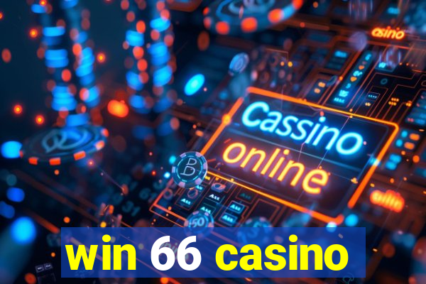 win 66 casino